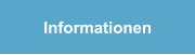 Informationen