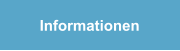 Informationen